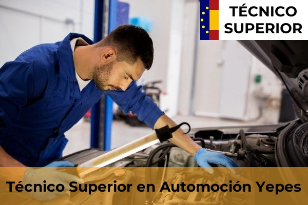 Técnico Superior en Automoción en Yepes