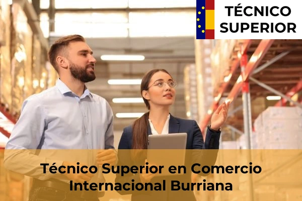 Técnico Superior en Comercio Internacional en Vinaròs 17 Técnico Superior en Comercio Internacional en Burriana