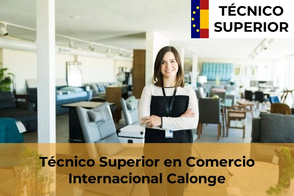 Técnico Superior en Comercio Internacional en Creu de Palau 9 Técnico Superior en Comercio Internacional en Calonge