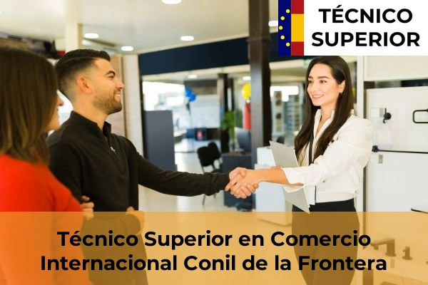 Técnico Superior en Comercio Internacional en Conil de la Frontera