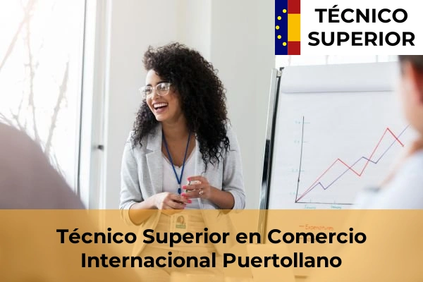 Técnico Superior en Comercio Internacional en Puertollano