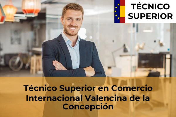 Técnico Superior en Comercio Internacional en Valencina de la Concepción
