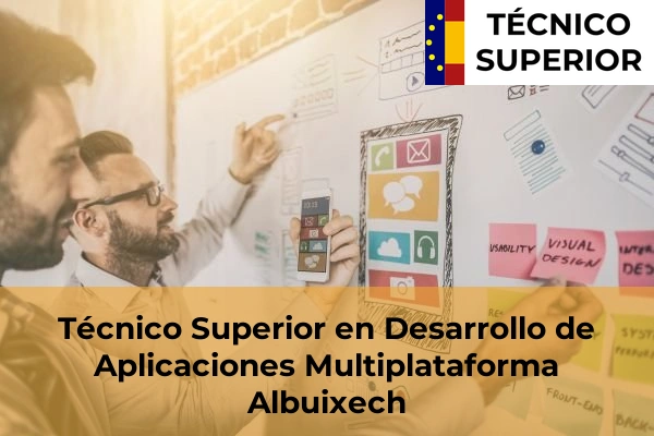 Técnico Superior en Desarrollo de Aplicaciones Multiplataforma en Albuixech