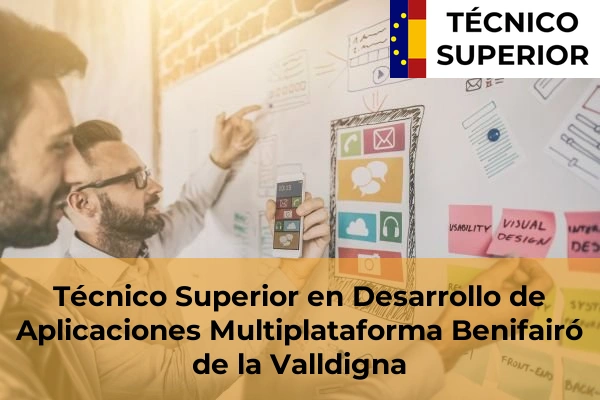 Técnico Superior en Desarrollo de Aplicaciones Multiplataforma en Benifairó de la Valldigna
