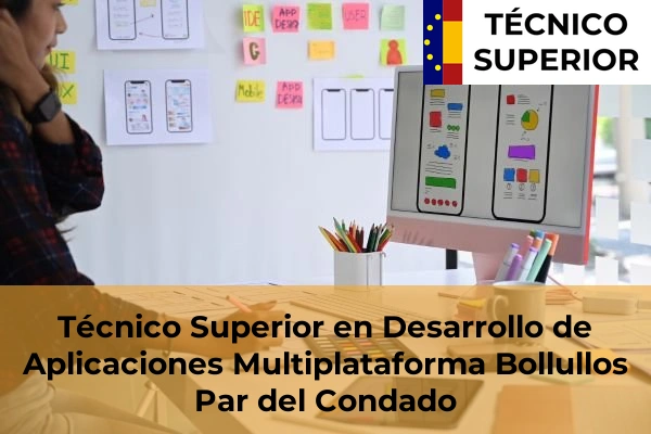Técnico Superior en Desarrollo de Aplicaciones Multiplataforma en Bollullos Par del Condado