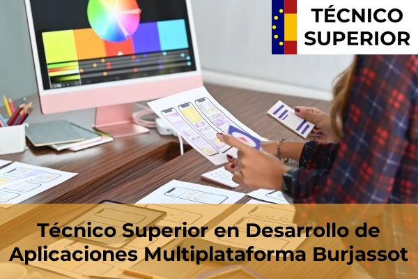 Técnico Superior en Desarrollo de Aplicaciones Multiplataforma en Burjassot