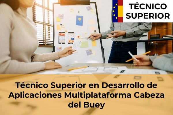 Técnico Superior en Desarrollo de Aplicaciones Multiplataforma en Cabeza del Buey