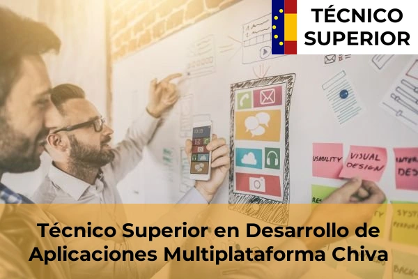 Técnico Superior en Desarrollo de Aplicaciones Multiplataforma en Chiva