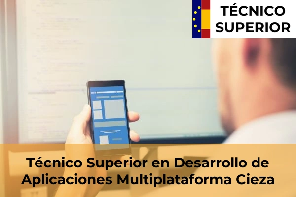 Técnico Superior en Desarrollo de Aplicaciones Multiplataforma en Cieza