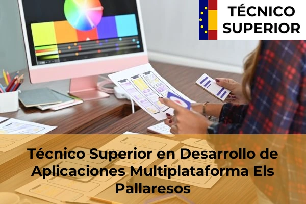 Técnico Superior en Desarrollo de Aplicaciones Multiplataforma en Bonavista 13 Técnico Superior en Desarrollo de Aplicaciones Multiplataforma en Els Pallaresos