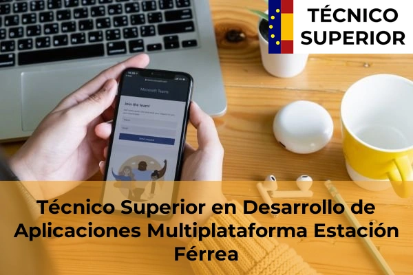 Técnico Superior en Desarrollo de Aplicaciones Multiplataforma en Entrerríos 27 Técnico Superior en Desarrollo de Aplicaciones Multiplataforma en Estación