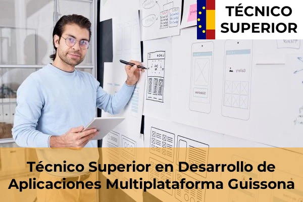 Técnico Superior en Desarrollo de Aplicaciones Multiplataforma en Raimat 12 Técnico Superior en Desarrollo de Aplicaciones Multiplataforma en Guissona