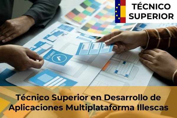 Técnico Superior en Desarrollo de Aplicaciones Multiplataforma en Illescas