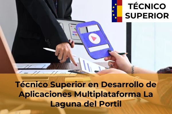 Técnico Superior en Desarrollo de Aplicaciones Multiplataforma en La Laguna del Portil