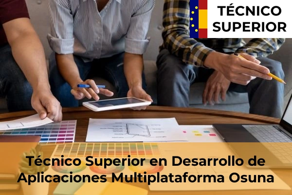 Técnico Superior en Desarrollo de Aplicaciones Multiplataforma en Osuna