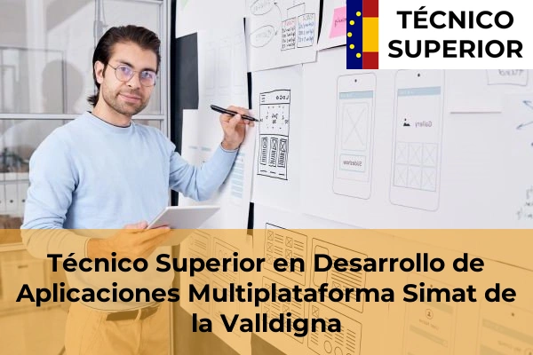 Técnico Superior en Desarrollo de Aplicaciones Multiplataforma en Simat de la Valldigna