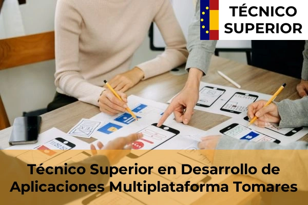 Técnico Superior en Desarrollo de Aplicaciones Multiplataforma en Tomares