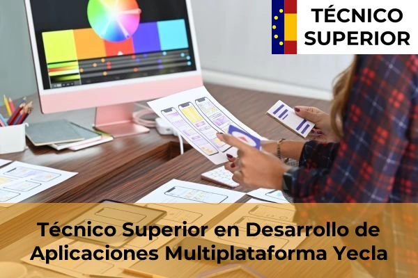 Técnico Superior en Desarrollo de Aplicaciones Multiplataforma en Yecla
