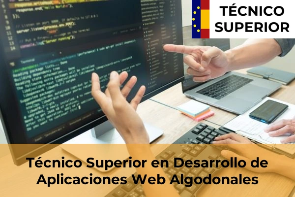 Técnico Superior en Desarrollo de Aplicaciones Web en Algodonales