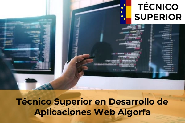 Técnico Superior en Desarrollo de Aplicaciones Web en Algorfa
