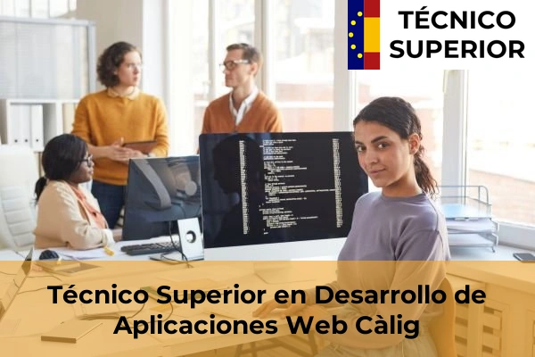 Técnico Superior en Desarrollo de Aplicaciones Web en Càlig
