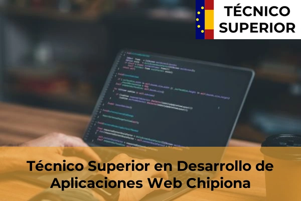 Técnico Superior en Desarrollo de Aplicaciones Web en Chipiona