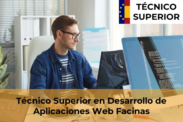 Técnico Superior en Desarrollo de Aplicaciones Web en Facinas