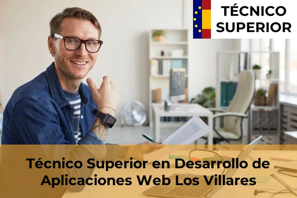 Técnico Superior en Desarrollo de Aplicaciones Web en Los Villares