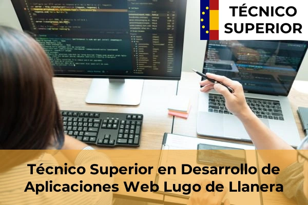 Técnico Superior en Desarrollo de Aplicaciones Web en Ribadeo 9 Técnico Superior en Desarrollo de Aplicaciones Web en Lugo