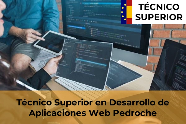 Técnico Superior en Desarrollo de Aplicaciones Web en Pedroche