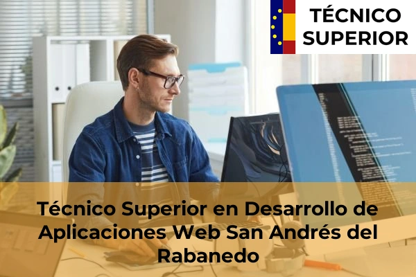 Técnico Superior en Desarrollo de Aplicaciones Web en Villafranca del Bierzo 16 Técnico Superior en Desarrollo de Aplicaciones Web en San Andrés del Rabanedo