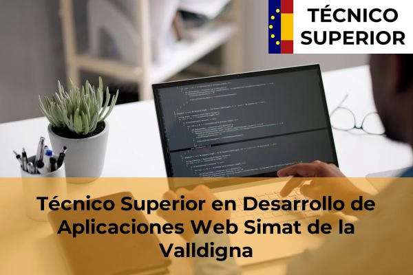 Técnico Superior en Desarrollo de Aplicaciones Web en Simat de la Valldigna