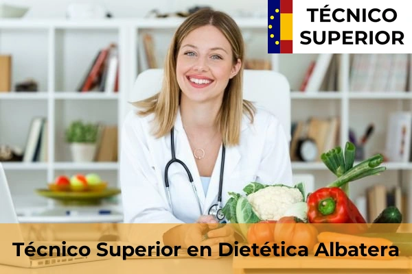 Técnico Superior en Dietética en Ondara 5 Técnico Superior en Dietética en Albatera