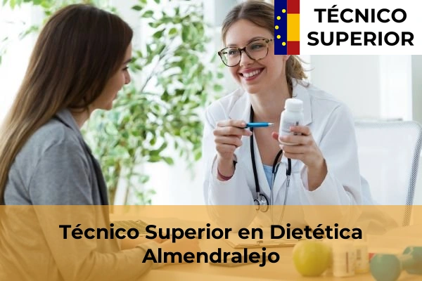 Técnico Superior en Dietética en Fregenal de la Sierra 4 Técnico Superior en Dietética en Almendralejo
