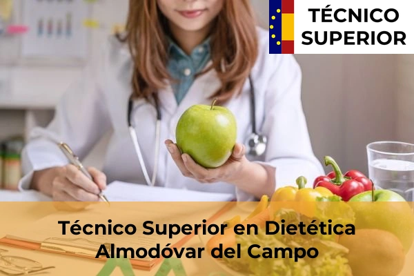 Técnico Superior en Dietética en la provincia de Ciudad Real 3 Técnico Superior en Dietética en Almodóvar del Campo