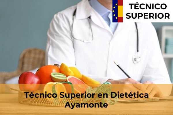 Técnico Superior en Dietética en El Rompido 7 Técnico Superior en Dietética en Ayamonte