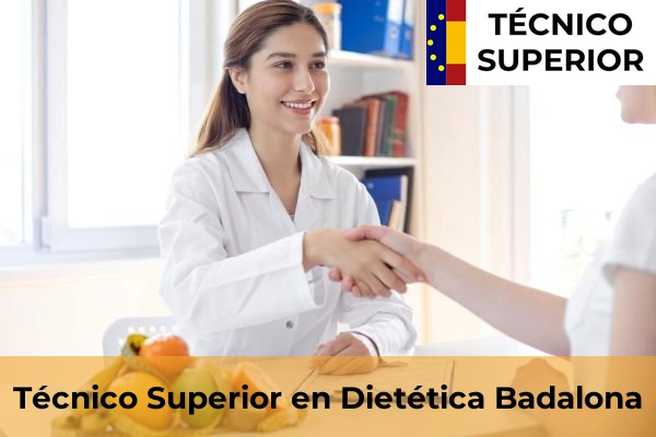 Técnico Superior en Dietética en Badalona