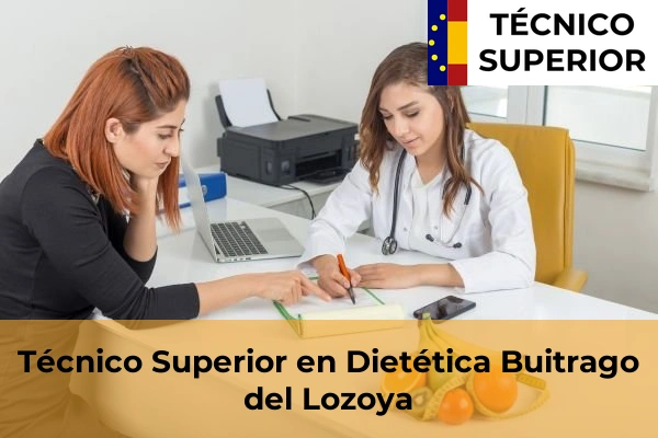Técnico Superior en Dietética en Colmenar de Oreja 17 Técnico Superior en Dietética en Buitrago del Lozoya