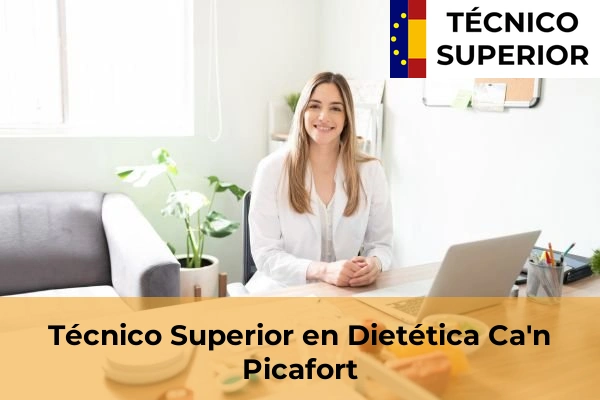 Técnico Superior en Dietética en Ca'n Picafort
