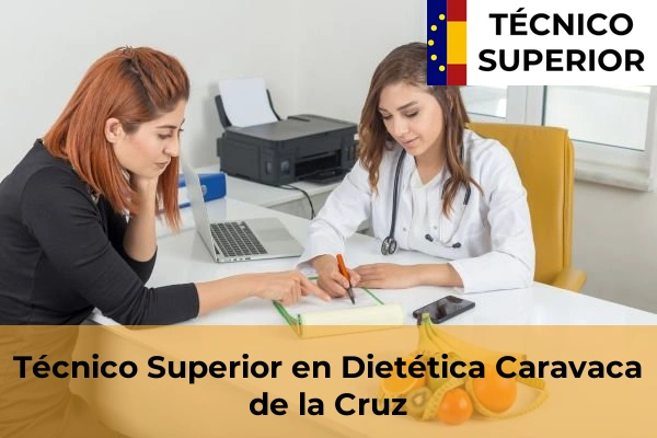 Técnico Superior en Dietética en Caravaca de la Cruz