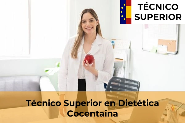 Técnico Superior en Dietética en Ondara 30 Técnico Superior en Dietética en Cocentaina