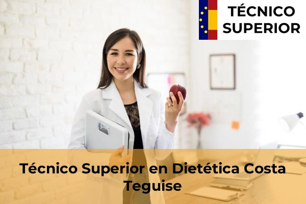 Técnico Superior en Dietética en Carrizal 11 Técnico Superior en Dietética en Costa Teguise