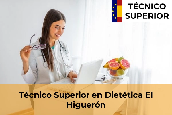 Técnico Superior en Dietética en Villarrubia 18 Técnico Superior en Dietética en El Higuerón