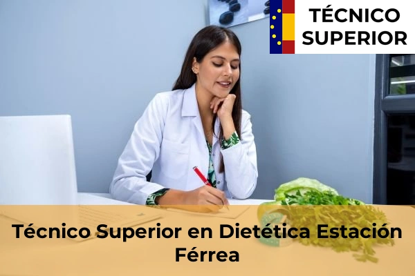 Técnico Superior en Dietética en Conil de la Frontera 15 Técnico Superior en Dietética en Estación Férrea
