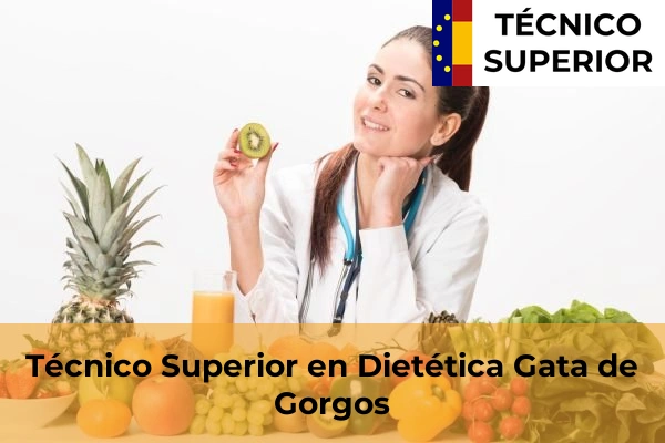 Técnico Superior en Dietética en Ondara 43 Técnico Superior en Dietética en Gata de Gorgos