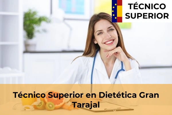 Técnico Superior en Dietética en Carrizal 14 Técnico Superior en Dietética en Gran Tarajal
