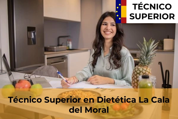 Técnico Superior en Dietética en La Cala del Moral
