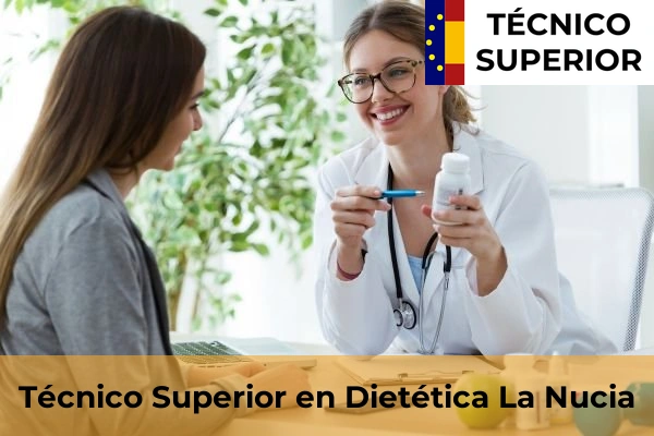 Técnico Superior en Dietética en Ondara 50 Técnico Superior en Dietética en La Nucia