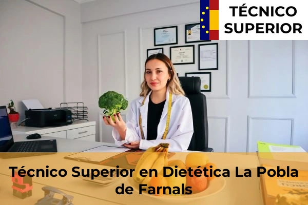 Técnico Superior en Dietética en La Pobla de Farnals