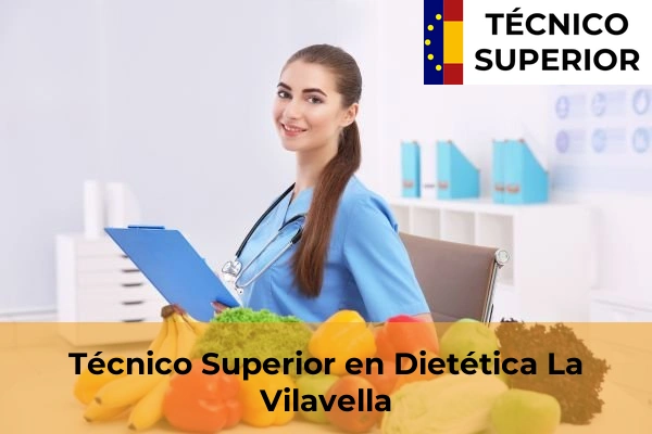 Técnico Superior en Dietética en la provincia de Castellón 23 Técnico Superior en Dietética en La Vilavella